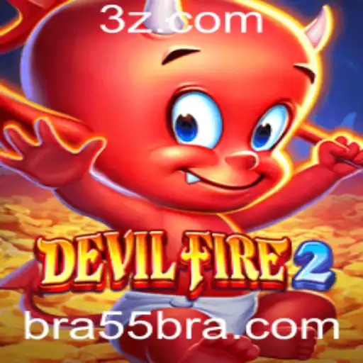 BRA55 - DevilFire2: A Nova Sensação no Mundo dos Jogos